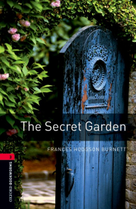 Oxford Bookworms Library Level 3: The Secret Garden